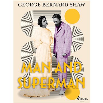 

Man and Superman