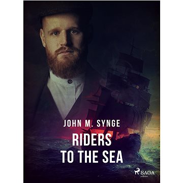 

Riders to the Sea