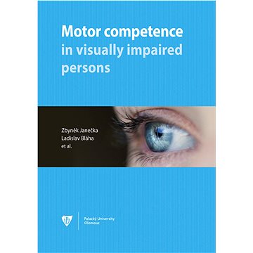 

Motor competence in visually impaired persons