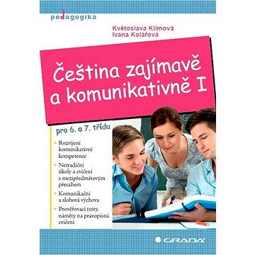 

Čeština zajímavě a komunikativně I
