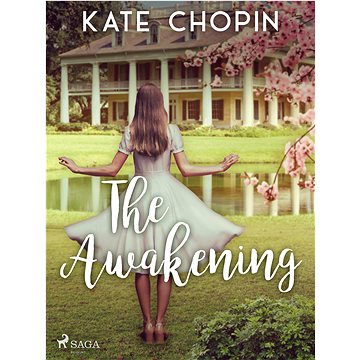 

The Awakening