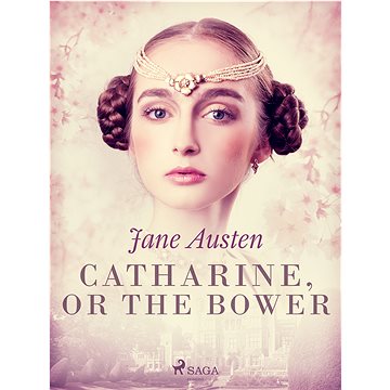 

Catharine, or The Bower