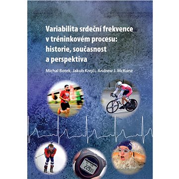 

Variabilita srdeční frekvence v tréninkovém procesu: historie, současnost a perspektiva