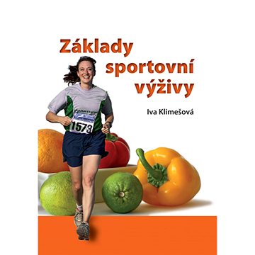 

Základy sportovní výživy