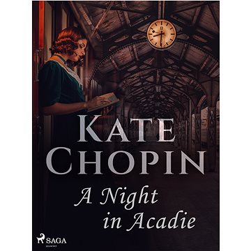 

A Night in Acadie