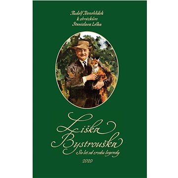 

Liška Bystrouška – Sto let od zrodu legendy