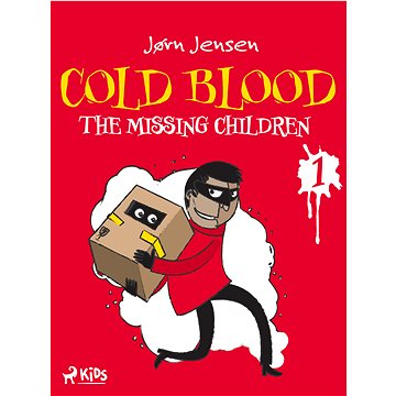 

Cold Blood 1 - The Missing Children