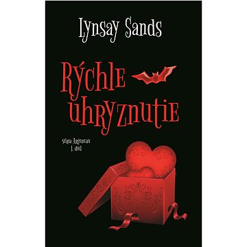 

Rýchle uhryznutie