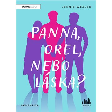

Panna, orel, nebo láska