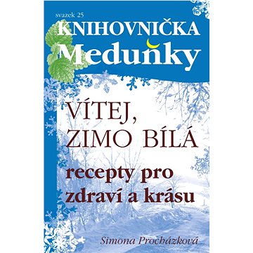 

Vítej, zimo bílá