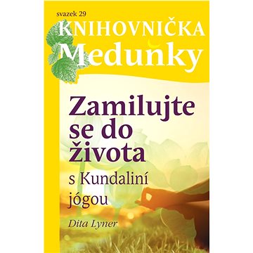 

Zamilujte se do života