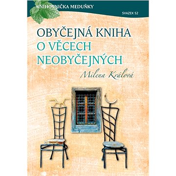 

Obyčejná kniha o věcech neobyčejných