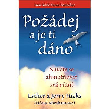 

Požádej a je ti dáno