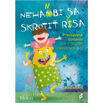 

Nehanbi sa skrotiť rysa