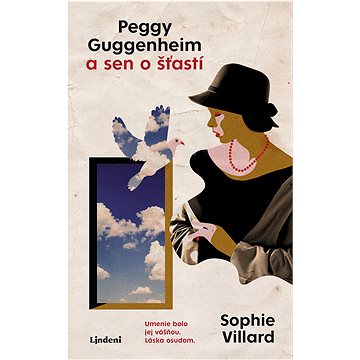 

Peggy Guggenheim a sen o šťastí