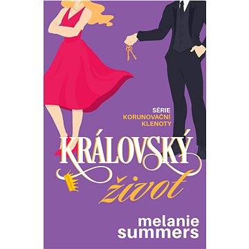 

Královský život