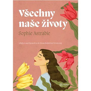 

Všechny naše životy