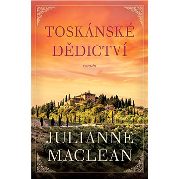 

Toskánské dědictví