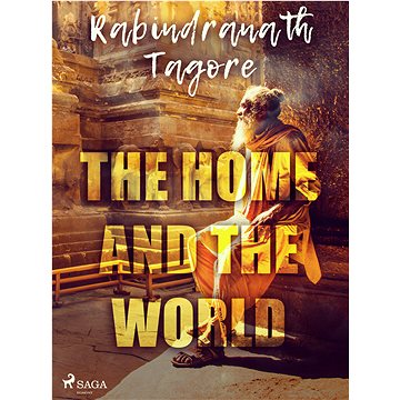 

The Home and the World