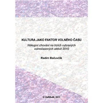 

Kultura jako faktor volného času