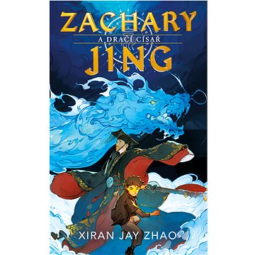 

Zachary Jing a Dračí císař