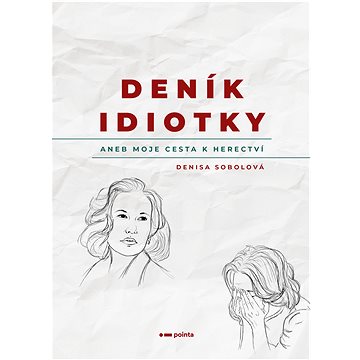 

Deník idiotky
