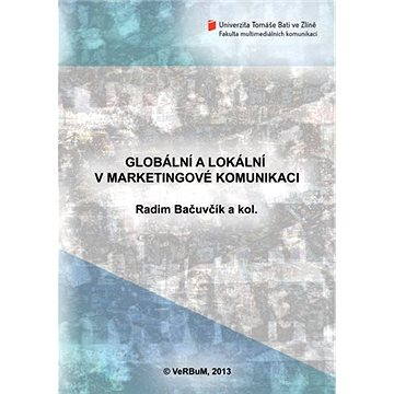 

Globální a lokální v marketingové komunikaci