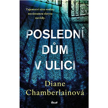 

Poslední dům v ulici