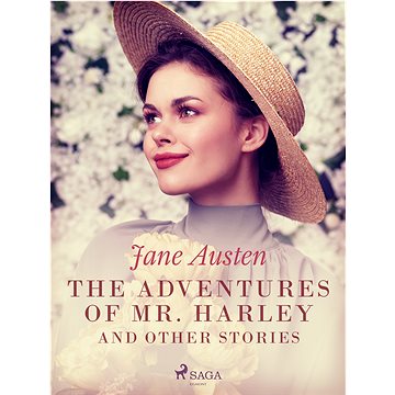 

The Adventures of Mr. Harley and Other Stories
