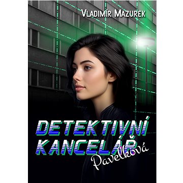 

Detektivní kancelář Pavelková