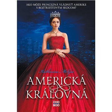 

Americká kráľovná
