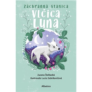

Záchranná stanica: Vlčica Luna