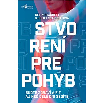 

Stvorení pre pohyb