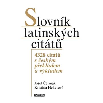 

Slovník latinských citátů - 2. vydání