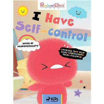 

Rainbow Chicks - Sense of Responsibility - I Have Self-Control