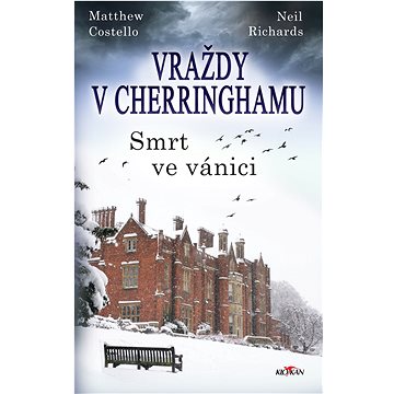 

Vraždy v Cherringhamu - Smrt ve vánici