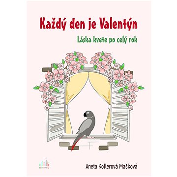 

Každý den je Valentýn