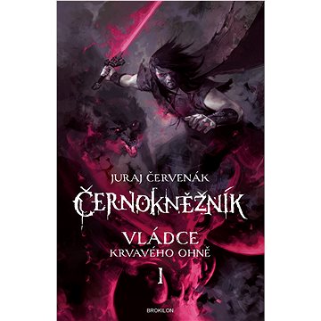 

Vládce krvavého ohně