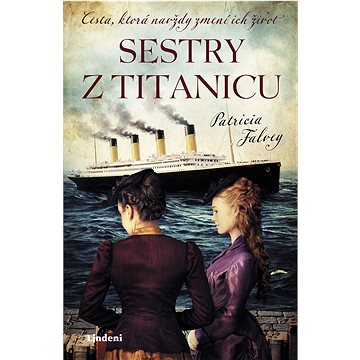 

Sestry z Titanicu