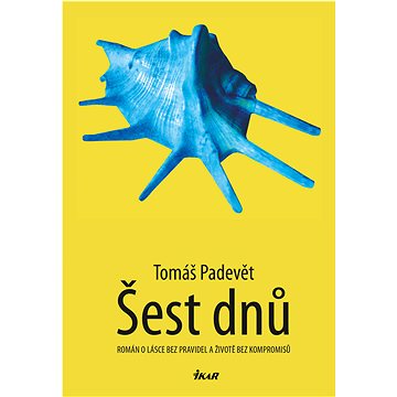 

Šest dnů