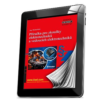 

Příručka pro zkoušky elektrotechniků a vedoucích elektrotechniků