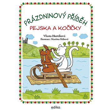 

Prázdninový příběh pejska a kočičky