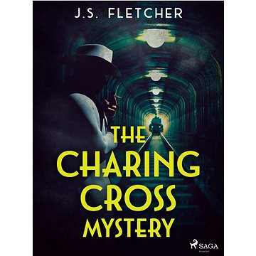 

The Charing Cross Mystery