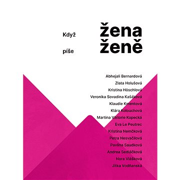 

Když žena píše ženě