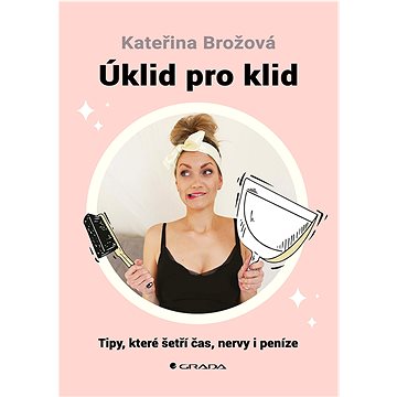 

Úklid pro klid