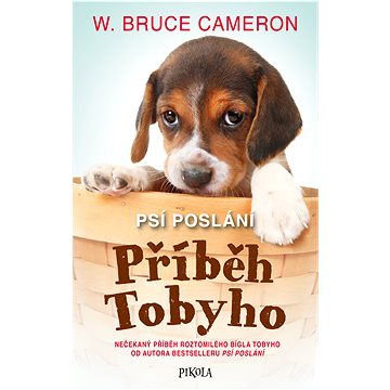 

Psí poslání: Příběh Tobyho