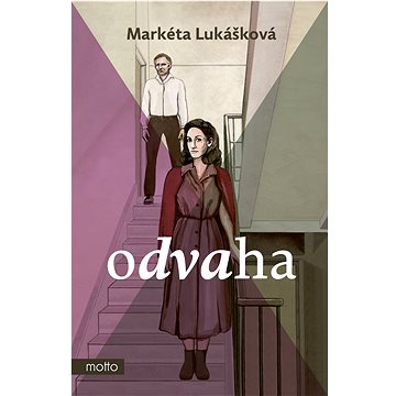

Odvaha