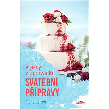 

Vraždy v Cornwallu - Svatební přípravy