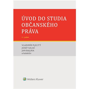 

Úvod do studia občanského práva - 2. vydání