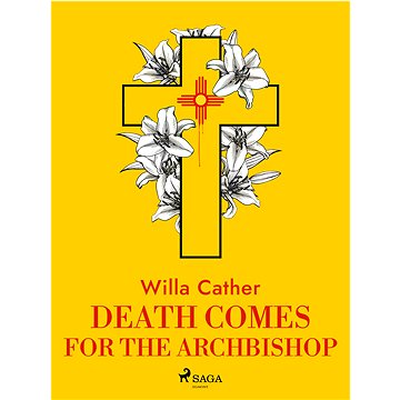 

Death Comes for the Archbishop